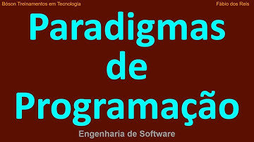 O que são Paradigmas de Programação
