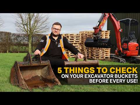 Top 5 Excavator Bucket Checks Before Every Use - Prevent Costly Repairs! thumbnail