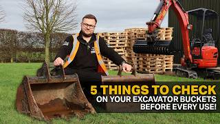 Top 5 Excavator Bucket Checks Before Every Use - Prevent Costly Repairs!