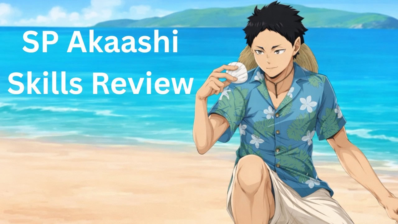 Обзор навыков SP Акааши - HAIKYU! FLY HIGH