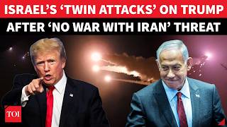 Israel’s ‘BACK-TO-BACK ATTACKS’ On Trump After ‘No War With Iran’ Ultimatum Blowup | US ‘Stunned’