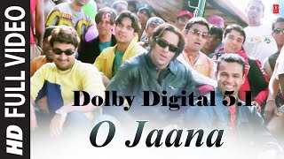 O Jaana Song - Tere Naam 2003 1080p Hindi Dolby Digital 5.1