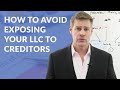 How to Avoid Exposing Your LLC to Creditors (Anonymity Planning)