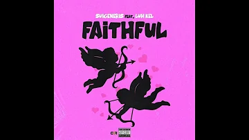 Suigeneris - Faithful (Feat. Luh Kel)