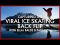 Capturing the Viral Ice Skating Backflip with Elladj Baldé and Paul Zizka