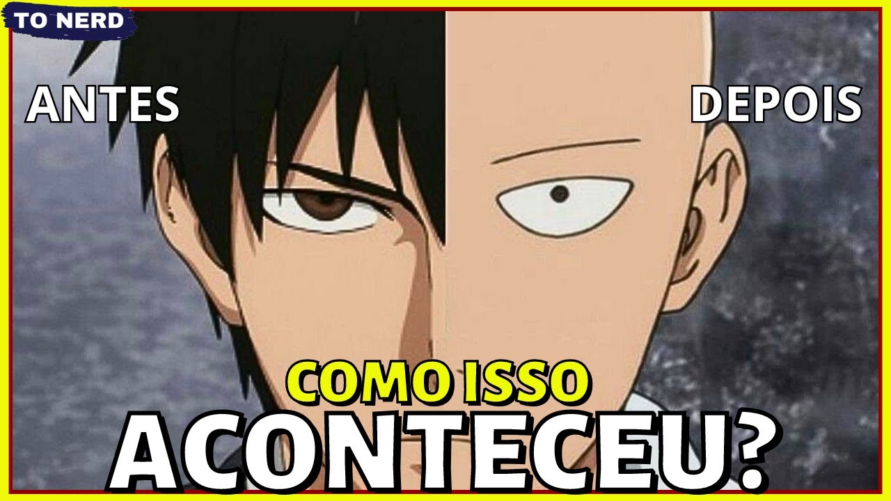 POR QUE O SAITAMA É CARECA? 