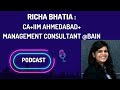 Meet richa bhatia  caiim ahmedabadmanagement consultant  bain