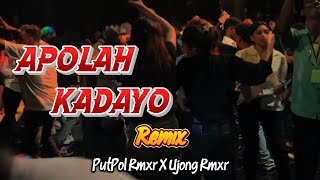 Minang Asik | APOLAH KADAYO REMIX | Lagu Full Bass | PutPol Remixer X Ujong Rmxr 