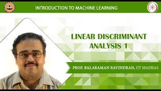 Week 3 Lecture 17 Linear Discriminant Analysis 1