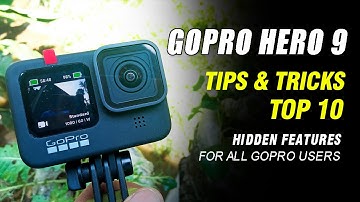 Gopro Hero 9 Black Top 10 Tips & Tricks Hidden Features - For All Gopro Users