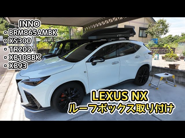 Installing an INNO roof box on a LEXUS NX - YouTube