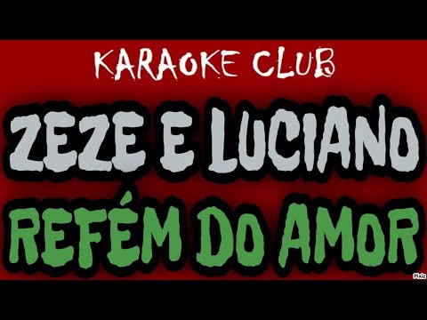 ZEZE DI CAMARGO E LUCIANO - SUFOCADO ( KARAOKÊ ) 