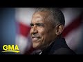 Obama sounds alarm in new interview as Trump digs in l GMA