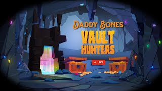 Saturday Morning Vault Hunters Solo 60 - !bones  !redeem