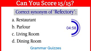 'Guess the synonym' quiz. CAN YOU SCORE 15/15? English Vocabulary Quiz 11
