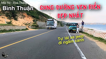 Cung Đường Ven Biển Đẹp Nhất Bình Thuận - Nhiều phượt thủ săn đón và chinh phục | Tỏn Nhỏ