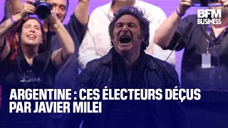 Argentine : ces électeurs déçus par Javier Milei