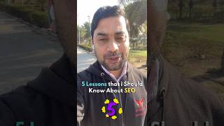 5 Lessons that I Should Know 10 Years Ago about SEO #shorts #backtobasics #digitalmarketing