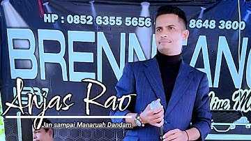 Pop Minang Viral - Jan sampai Manaruah Dandam || Anjas Rao - Valent Channel
