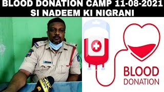 #Mailardevpally_Police_Ki _Janib_Se_11th _Aug Ko Blood Donation Camp  Munaqid Kiya@4knews948