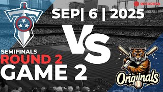 [2025 MLBL Semi-Pro-Post Season] R2 G2- Titans vs Originals