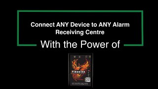 Connect ANY Device to ANY Alarm Receiving Centre with the power of Thebuilding.cloud & FireBird Profile