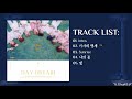 [Full Album] E'LAST (엘라스트) - 1st Mini Album 'Day Dream'