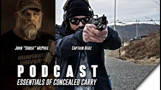 Concealed Carry Podcast (John Shrek McPhee & Captain Berz)