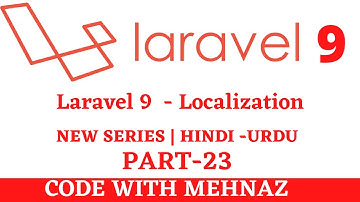 Localization in laravel -9 | Larave 9 Tutorial in hindi / Urdu