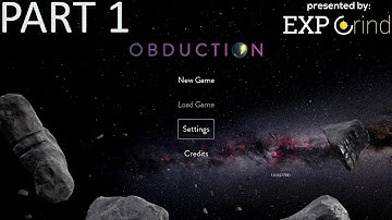 Obduction GAMEPLAY part 1 - No Commentary Walkthrough - PS4 PRO