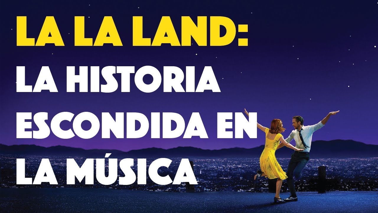ANÁLISIS MUSICAL - La historia escondida en la música de La la land (Leitmotivs)