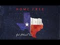 Home Free - God Blessed Texas (A Song for Hurricane Relief)