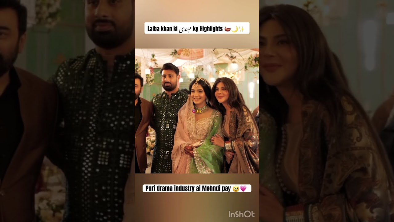 Laiba ki Mehndi ky Highlights 💗✨#viralvideo#youtube#trending #subscribe#shortvideo