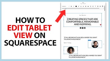 How to Edit Tablet View Squarespace in 2025