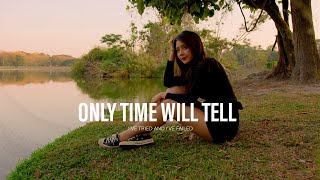 Mv Only Time Will Tell Cinematic 4K