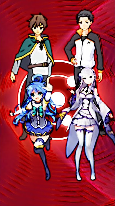 Kazuma and Aqua(light novel) vs Subaru and Emília/who is stronger #anime#shorts#youtube