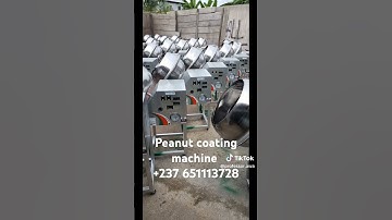 peanut coating machine made in Cameroon