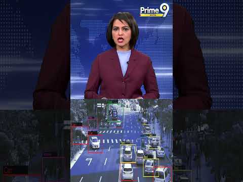 AI Traffic Cameras to Start Issuing Fines #telugunews #latestnews #ai #prime9news #breakingnews