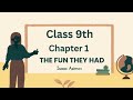 Class 9th first chapter "the fun they had"with pari ki pathshala #exampreparation #hindieducation 