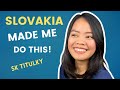 10 HABITS I lost after Living in Slovakia for more than a year! | It's is not easy!