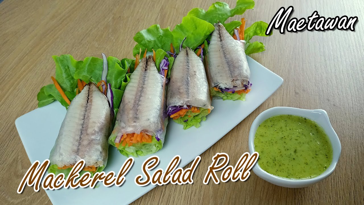 วิธีทำสลัดโรลปลาทู ทำกินเองง่ายๆ ทำขายสร้างอาชีพรวยๆ จากแม่ค้าตัวจริง  | maetawan