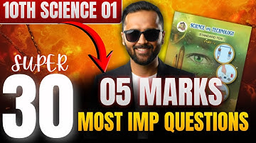 10th Science 1 SUPER 30 Questions | 5 Marks |40/40 FIX Strategy| Board Exam 2026 | Pradeep Giri Sir