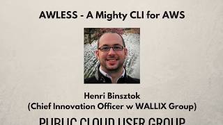 AWLESS - A Mighty CLI for AWS - Henri Binsztok