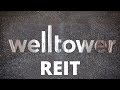 Welltower - фонд недвижимости, сфера здравоохранения (REIT). Оценка автора - 6*