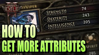 How to Get the Required Attributes for ANY Path of Exile 2 Build