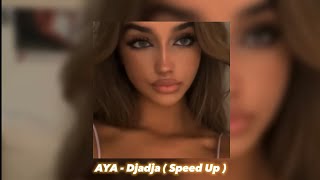 Aya Nakamura - Djadja ( Speed Up ) Resimi