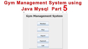 Gym Management System using Java Mysql Part 5