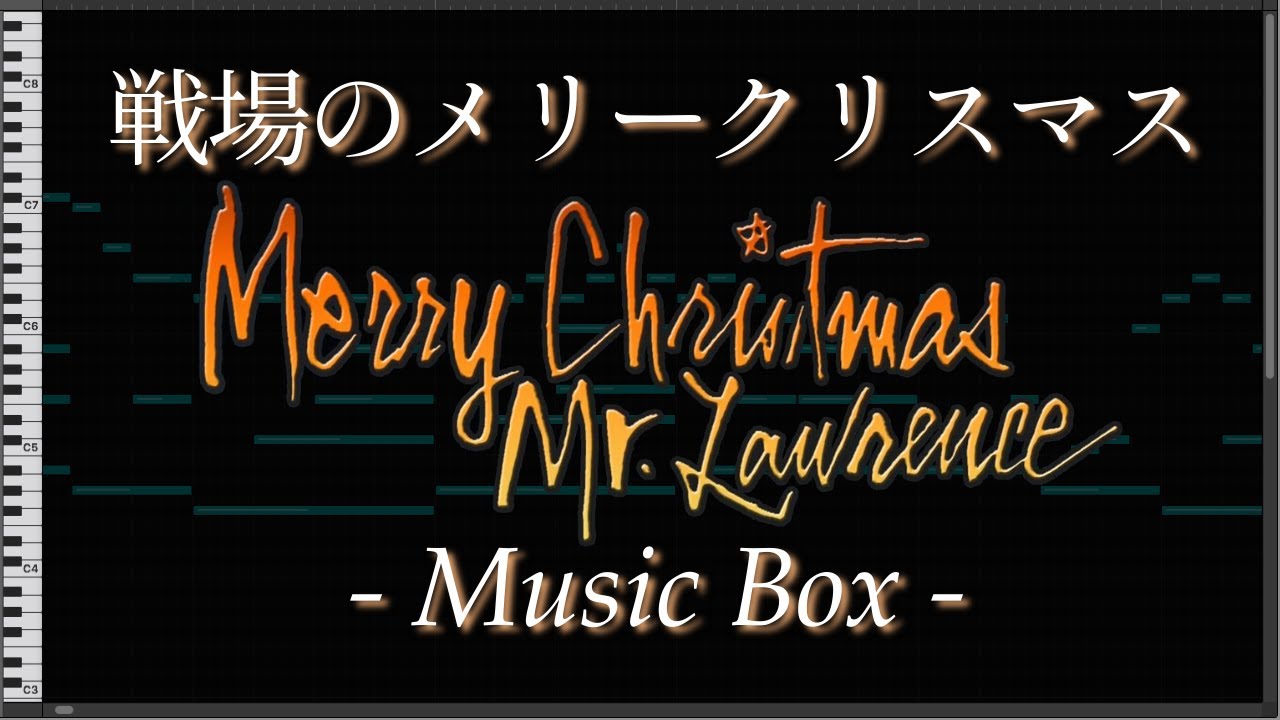 [1 Hour Loop] Merry Christmas, Mr. Lawrence [Music Box/MIDI] YouTube