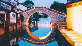 7 days in Suzhou China | Travel Diary | 苏州七天游