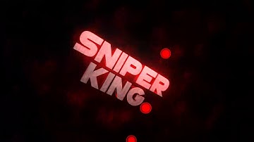 Sniper King intro by Intro Maker